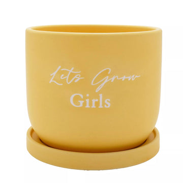 Ceramic Yellow Planter w/ Saucer - "Let's Grow Girl"
