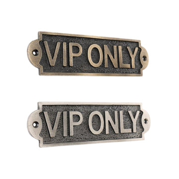 Metal VIP Only Signage Silver